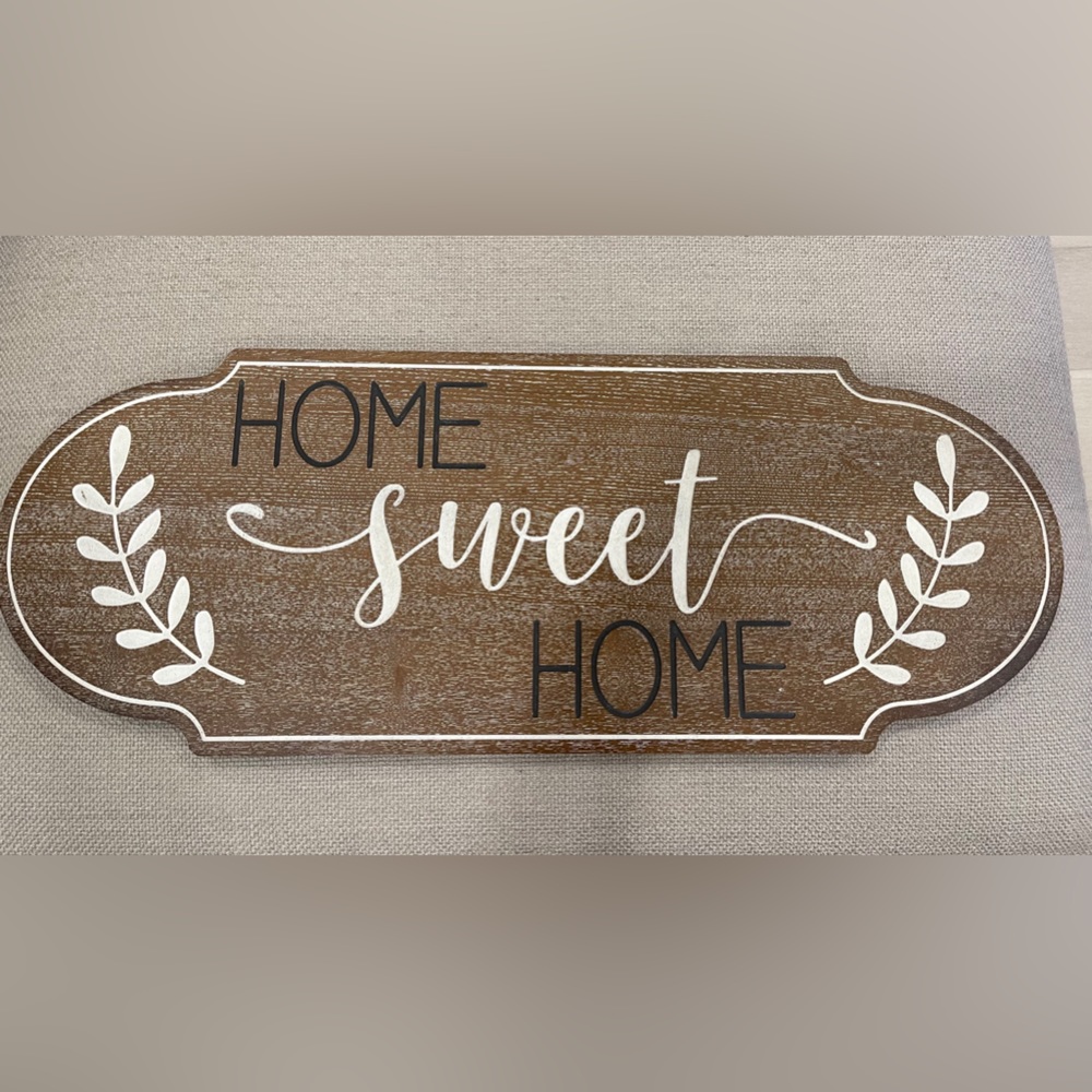 “Home Sweet Home” sign
